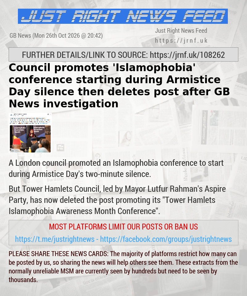 Council promotes ’Islamophobia’ conference starting during Armistice Day silence then deletes post after GB News investigation