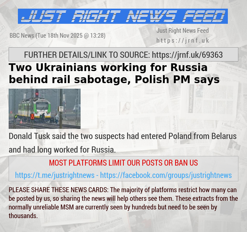 Two Ukrainians working for Russia behind rail sabotage, Polish PM says
