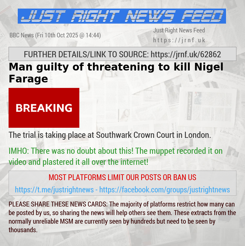 Man guilty of threatening to kill Nigel Farage