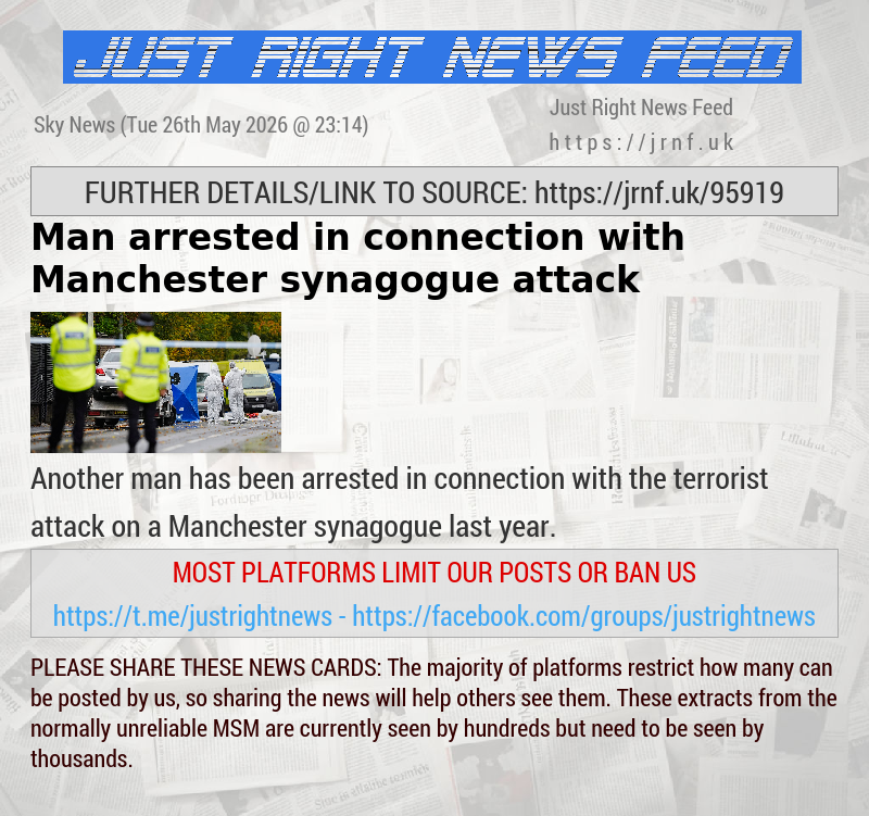 Man arrested in connection with Manchester synagogue attack 