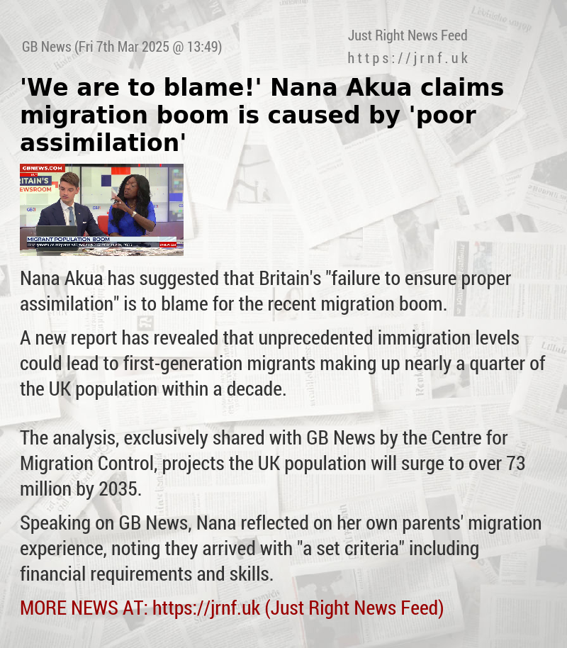 ’We are to blame!’ Nana Akua claims migration boom is caused by ’poor assimilation’