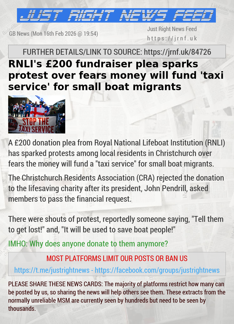 RNLI’s &pound;200 fundraiser plea sparks protest over fears money will fund ’taxi service’ for small boat migrants