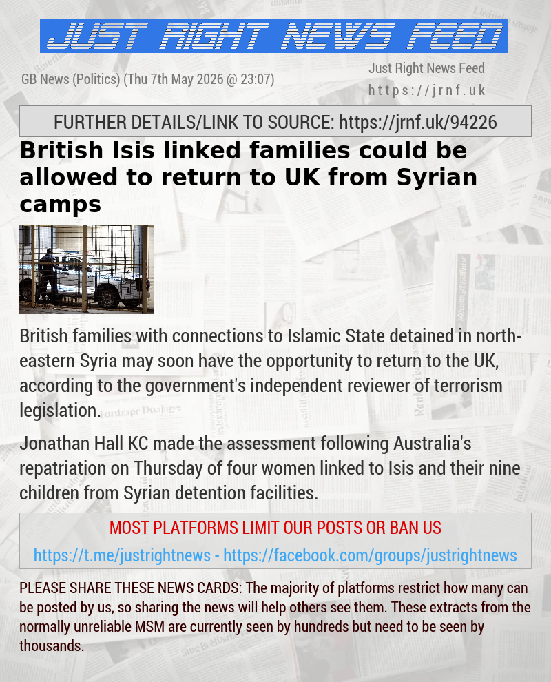 British Isis—linked families could be allowed to return to UK from Syrian camps