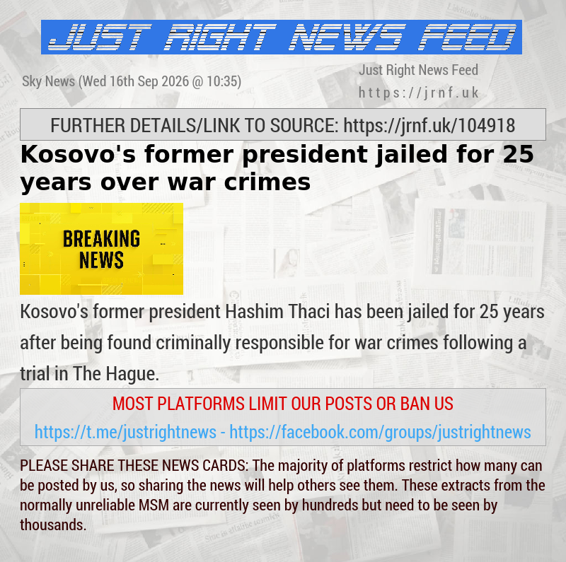 Kosovo’s former president jailed for 25 years over war crimes