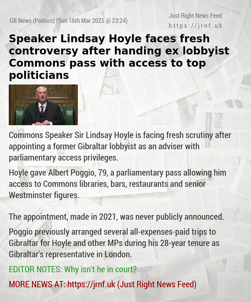 Speaker Lindsay Hoyle faces fresh controversy after handing ex—lobbyist Commons pass with access to top politicians