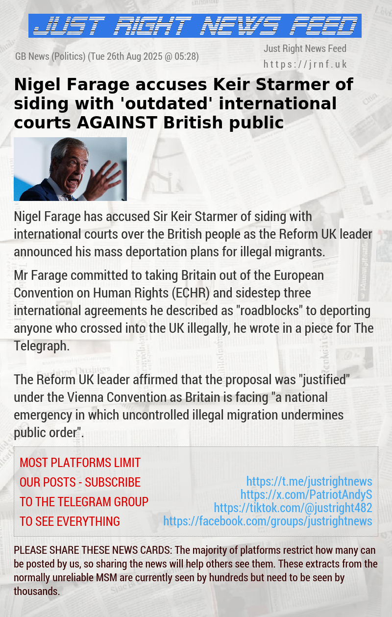 Nigel Farage accuses Keir Starmer of siding with ’outdated’ international courts AGAINST British public