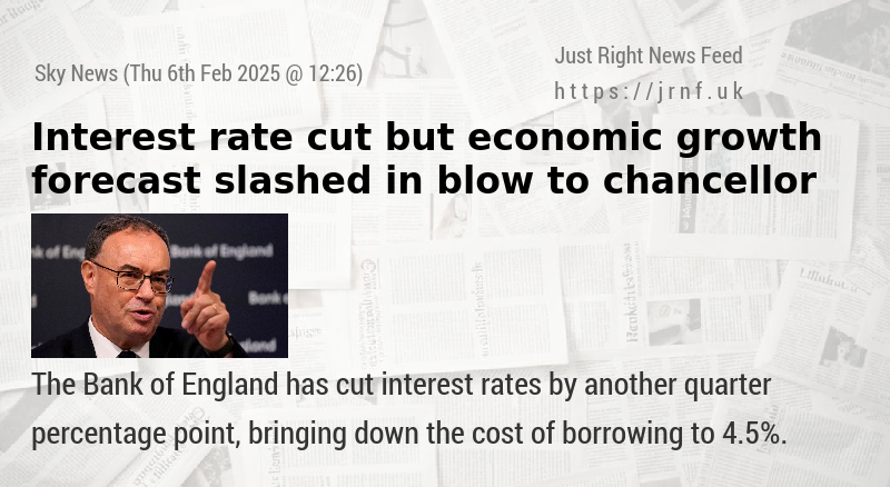 Interest rate cut — but economic growth forecast slashed in blow to chancellor