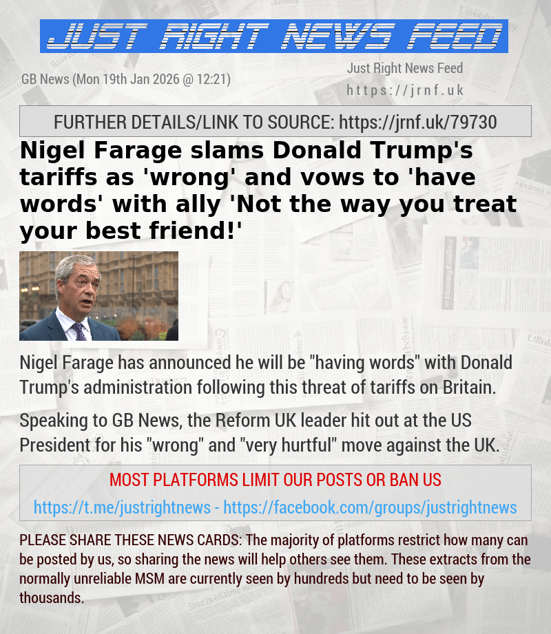Nigel Farage slams Donald Trump’s tariffs as ’wrong’ and vows to ’have words’ with ally — ’Not the way you treat your best friend!’