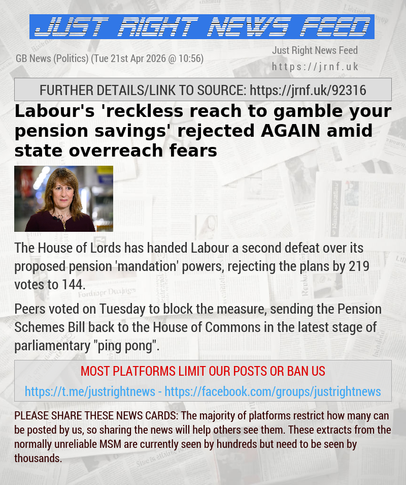 Labour’s ’reckless reach to gamble your pension savings’ rejected AGAIN amid state overreach fears