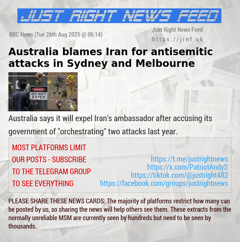 Australia blames Iran for antisemitic attacks in Sydney and Melbourne