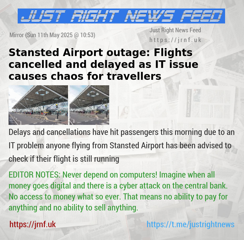 Stansted Airport outage: Flights cancelled and delayed as IT issue causes chaos for travellers