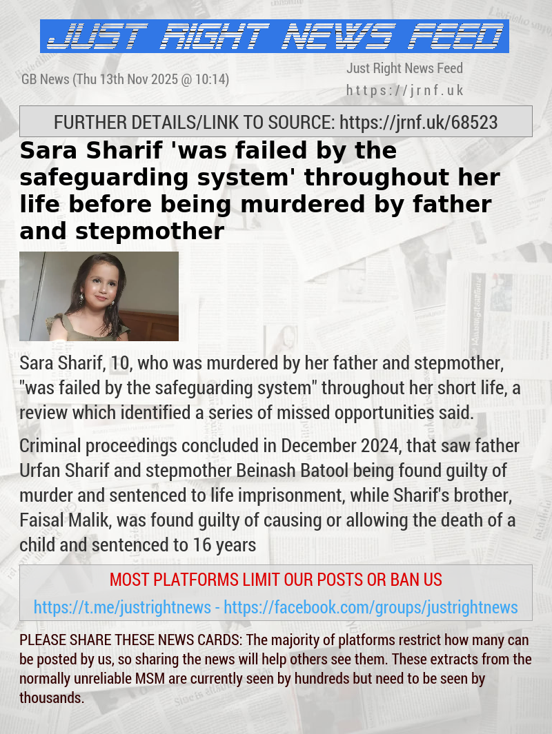 Sara Sharif ’was failed by the safeguarding system’ throughout her life before being murdered by father and stepmother