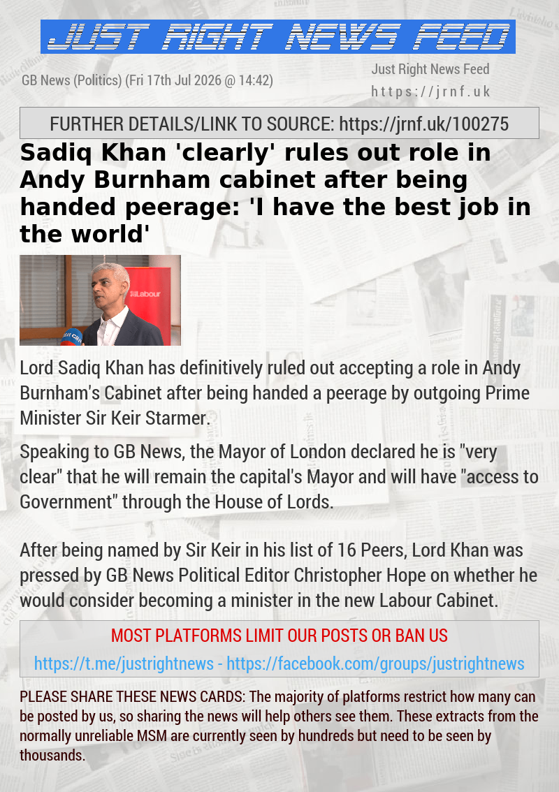 Sadiq Khan ’clearly’ rules out role in Andy Burnham cabinet after being handed peerage: ’I have the best job in the world’