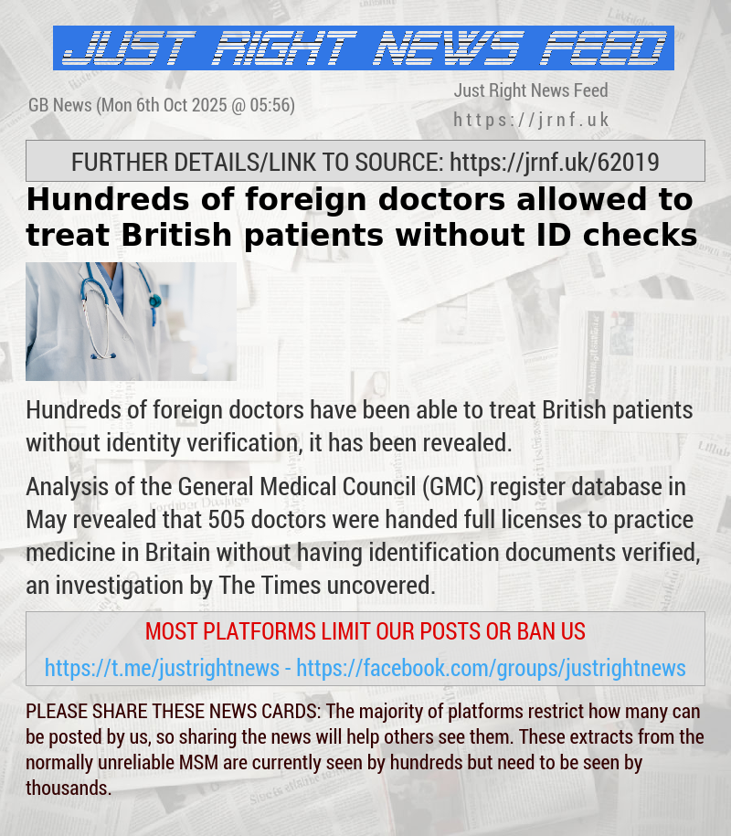 Hundreds of foreign doctors allowed to treat British patients without ID checks