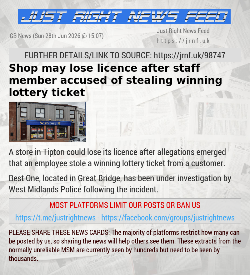 Shop may lose licence after staff member accused of stealing winning lottery ticket