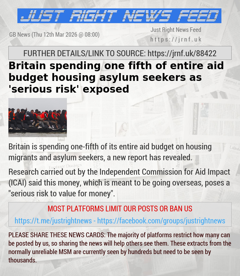 Britain spending one—fifth of entire aid budget housing asylum seekers as ’serious risk’ exposed