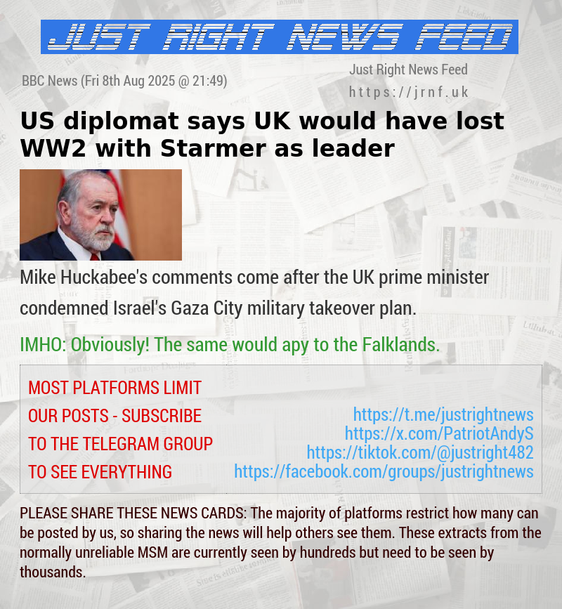 US diplomat says UK would have lost WW2 with Starmer as leader