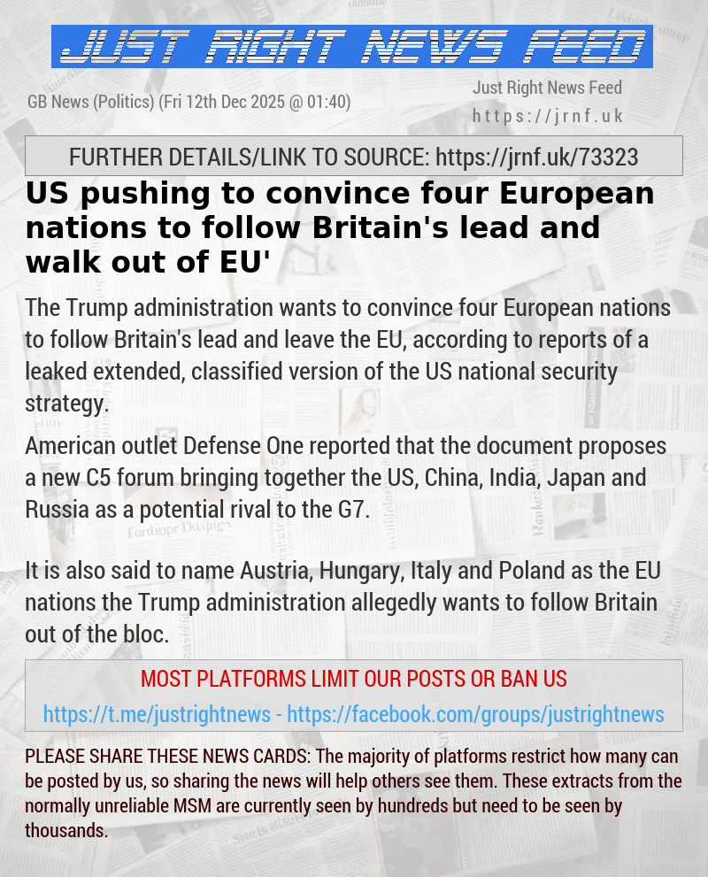 US ‘pushing to convince four European nations to follow Britain’s lead and walk out of EU’