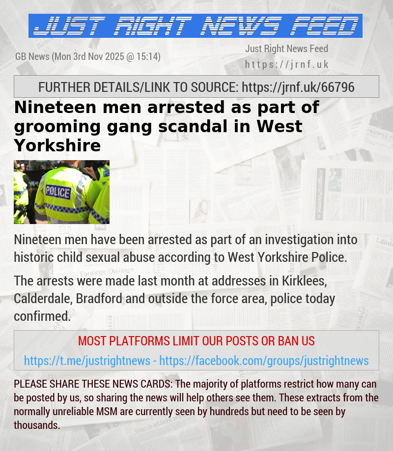 Nineteen men arrested as part of grooming gang scandal in West Yorkshire