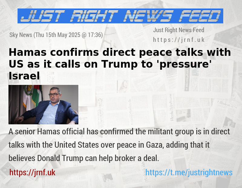 Hamas confirms direct peace talks with US — as it calls on Trump to ’pressure’ Israel