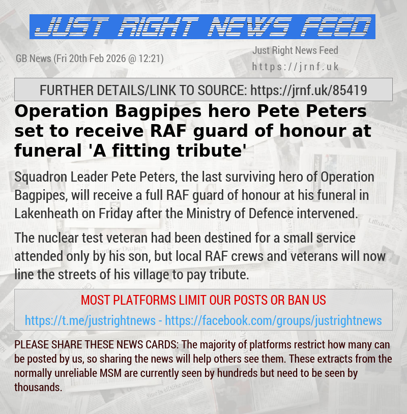 Operation Bagpipes hero Pete Peters set to receive RAF guard of honour at funeral — ’A fitting tribute’