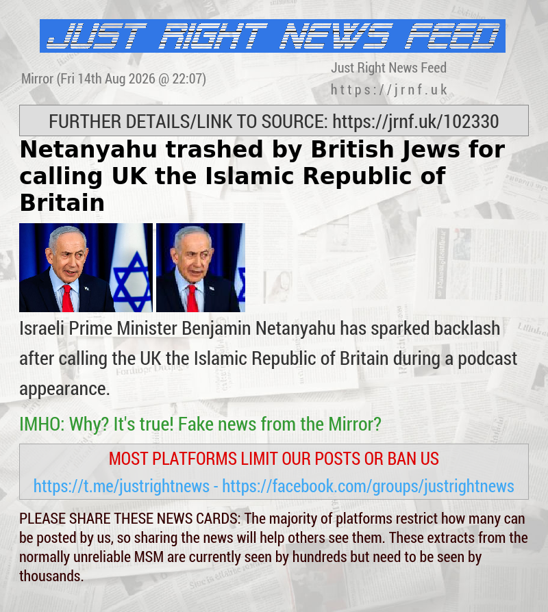 Netanyahu trashed by British Jews for calling UK the Islamic Republic of Britain