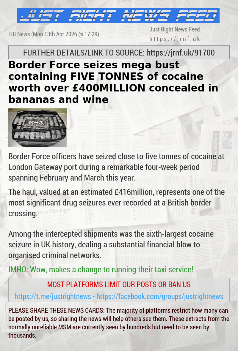 Border Force seizes mega bust containing FIVE TONNES of cocaine worth over &pound;400MILLION concealed in bananas and wine
