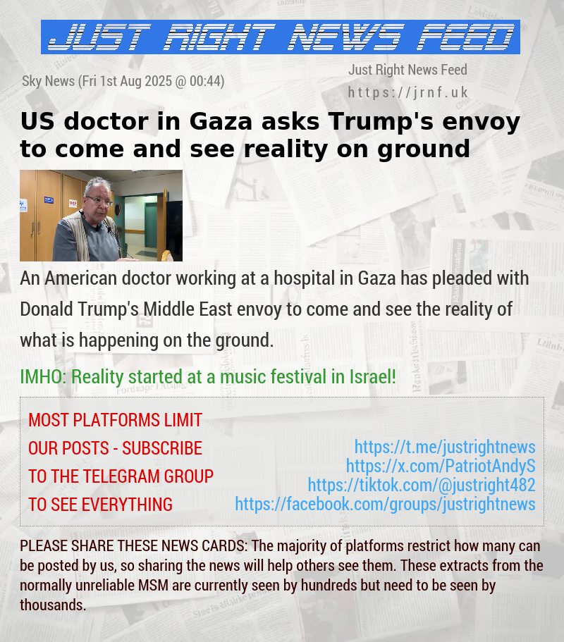 US doctor in Gaza asks Trump’s envoy to come and see reality on ground