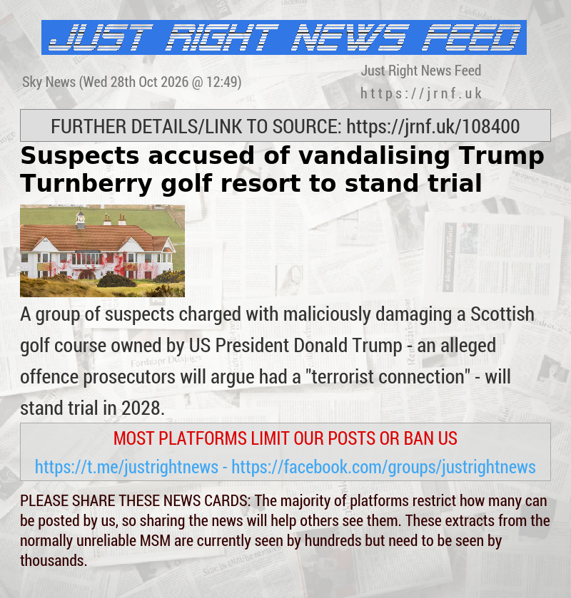 Suspects accused of vandalising Trump Turnberry golf resort to stand trial