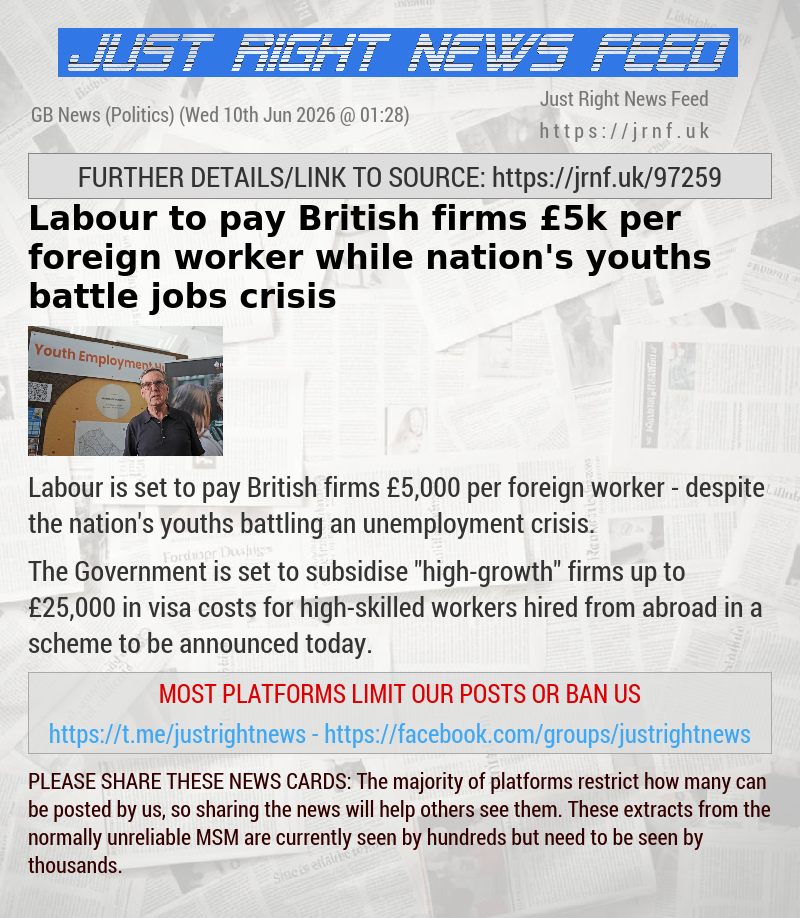 Labour to pay British firms &pound;5k per foreign worker while nation’s youths battle jobs crisis