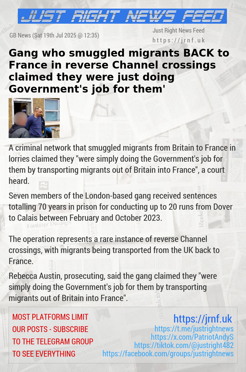 Gang who smuggled migrants BACK to France in reverse Channel crossings claimed they were ‘just doing Government’s job for them’