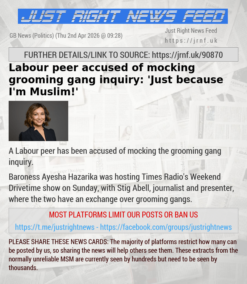 Labour peer accused of mocking grooming gang inquiry: ’Just because I’m Muslim!’