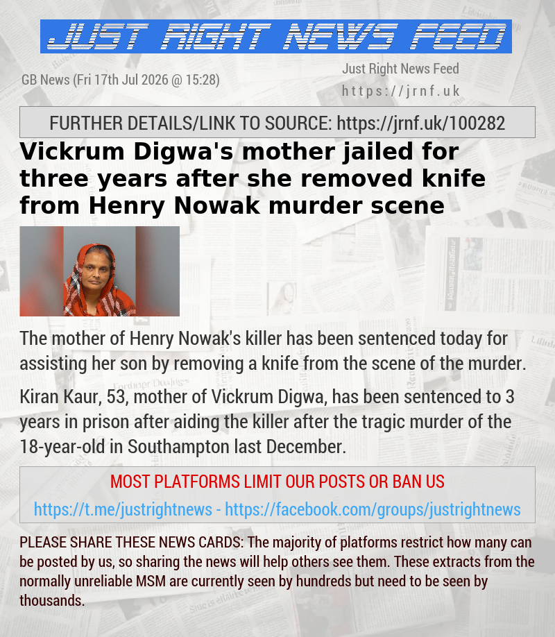Vickrum Digwa’s mother jailed for three years after she removed knife from Henry Nowak murder scene