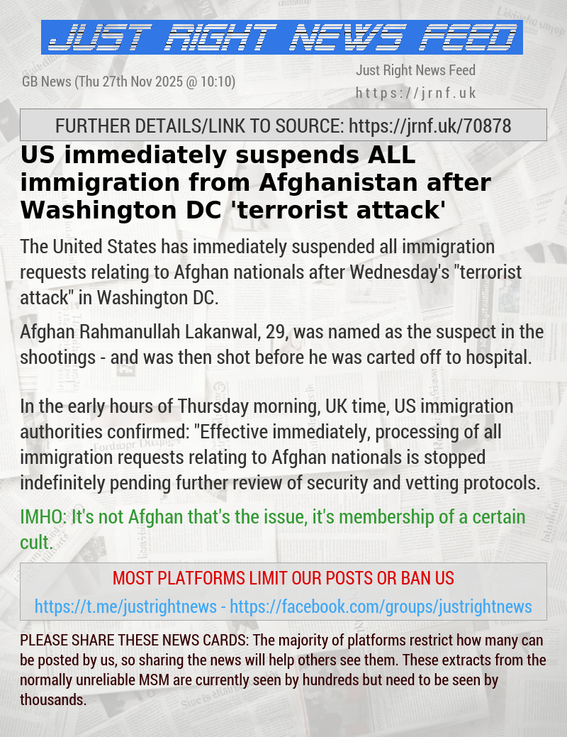 US immediately suspends ALL immigration from Afghanistan after Washington DC ’terrorist attack’
