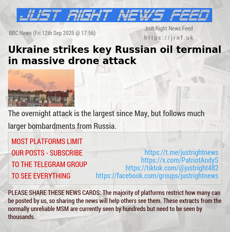Ukraine strikes key Russian oil terminal in massive drone attack