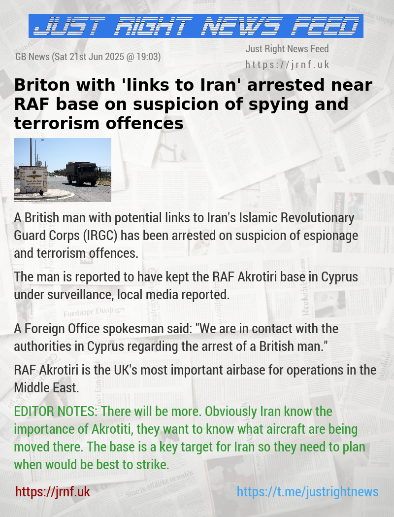 Briton with ’links to Iran’ arrested near RAF base on suspicion of spying and terrorism offences