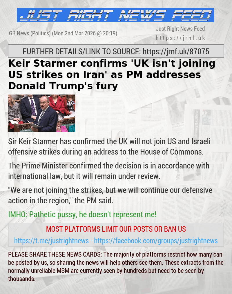 Keir Starmer confirms ‘UK isn’t joining US strikes on Iran’ as PM addresses Donald Trump’s fury