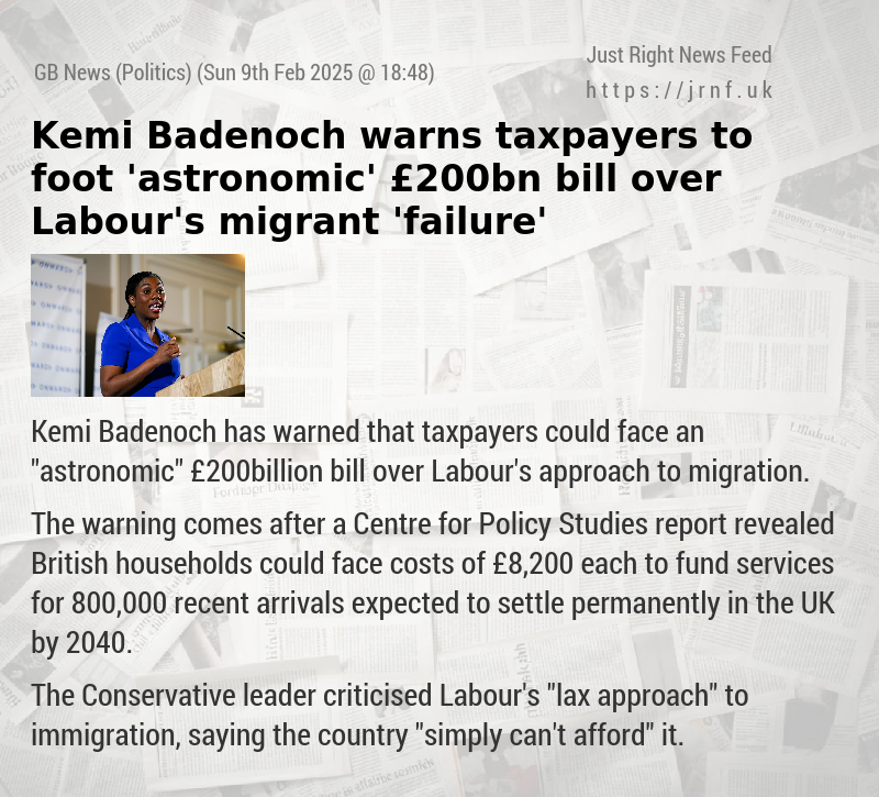 Kemi Badenoch warns taxpayers to foot ’astronomic’ £200bn bill over Labour’s migrant ’failure’