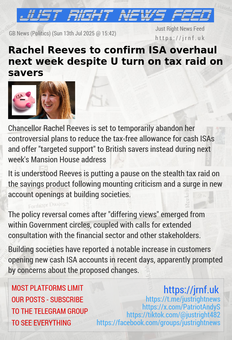 Rachel Reeves to confirm ISA overhaul next week despite U—turn on tax raid on savers