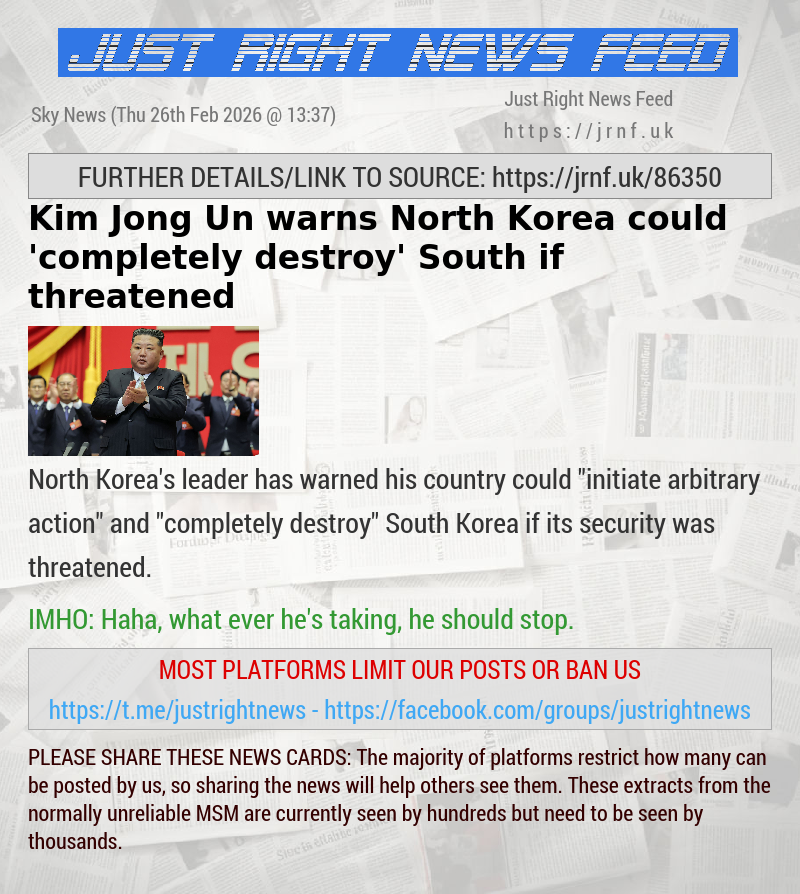 Kim Jong Un warns North Korea could ’completely destroy’ South if threatened