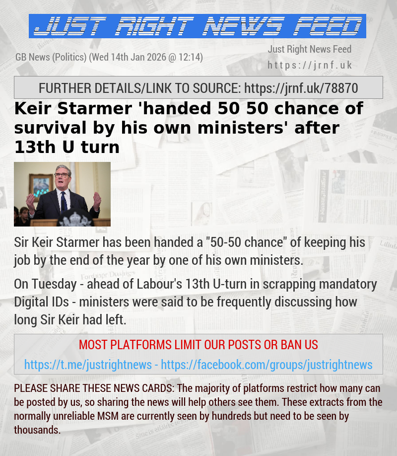 Keir Starmer ’handed 50—50 chance of survival by his own ministers’ after 13th U—turn