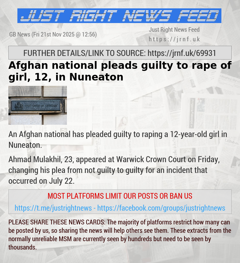 Afghan national pleads guilty to rape of girl, 12, in Nuneaton