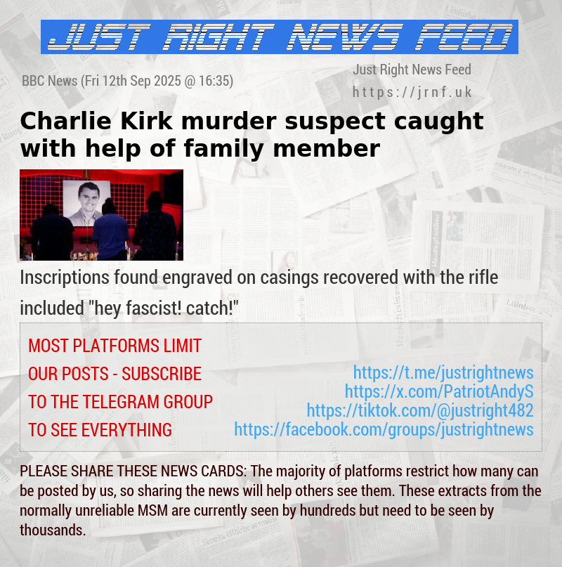 Charlie Kirk murder suspect caught with help of family member
