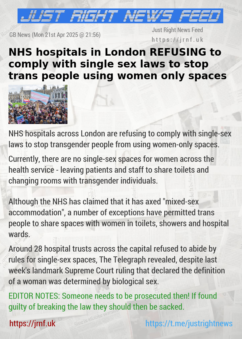 NHS hospitals in London REFUSING to comply with single—sex laws to stop trans people using women—only spaces