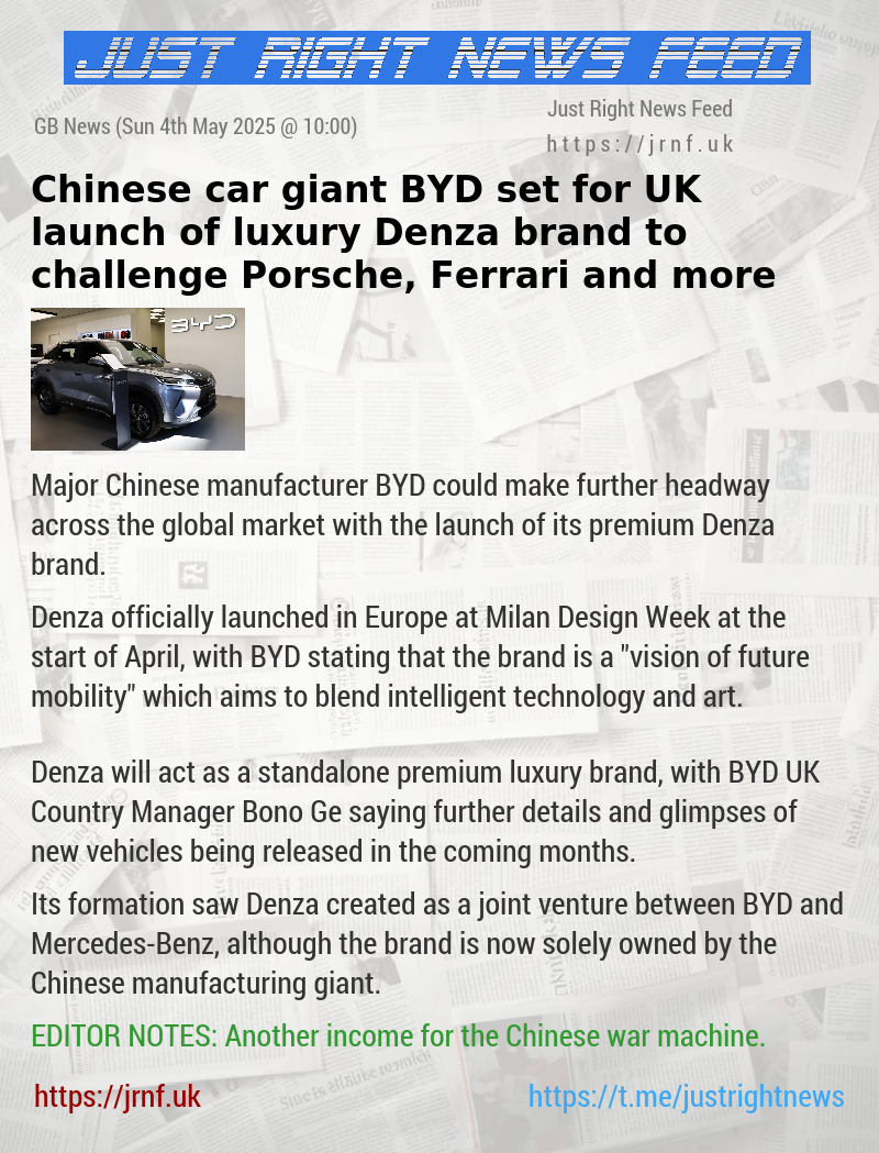 Chinese car giant BYD set for UK launch of luxury Denza brand to challenge Porsche, Ferrari and more