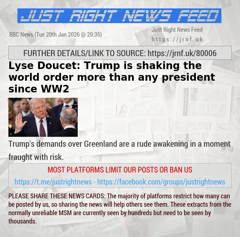 Lyse Doucet: Trump is shaking the world order more than any president since WW2