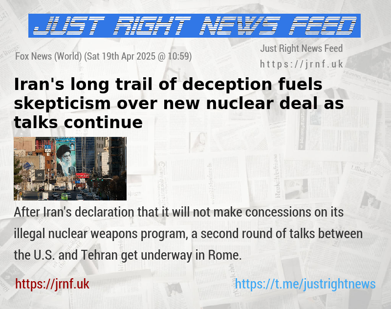 Iran’s long trail of deception fuels skepticism over new nuclear deal as talks continue