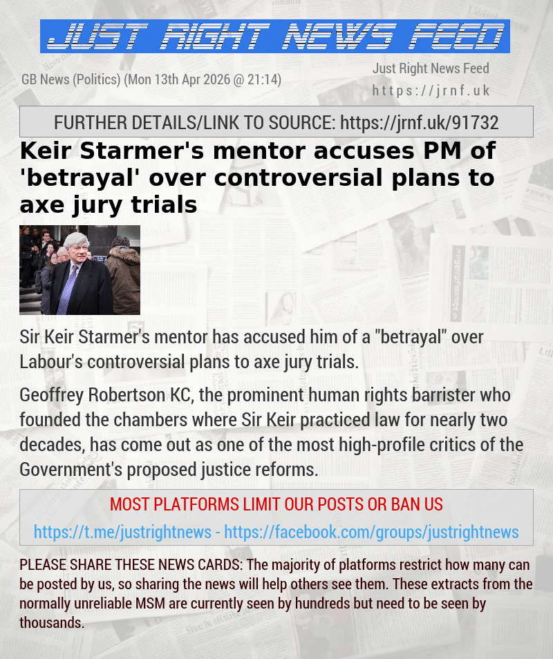 Keir Starmer’s mentor accuses PM of ’betrayal’ over controversial plans to axe jury trials