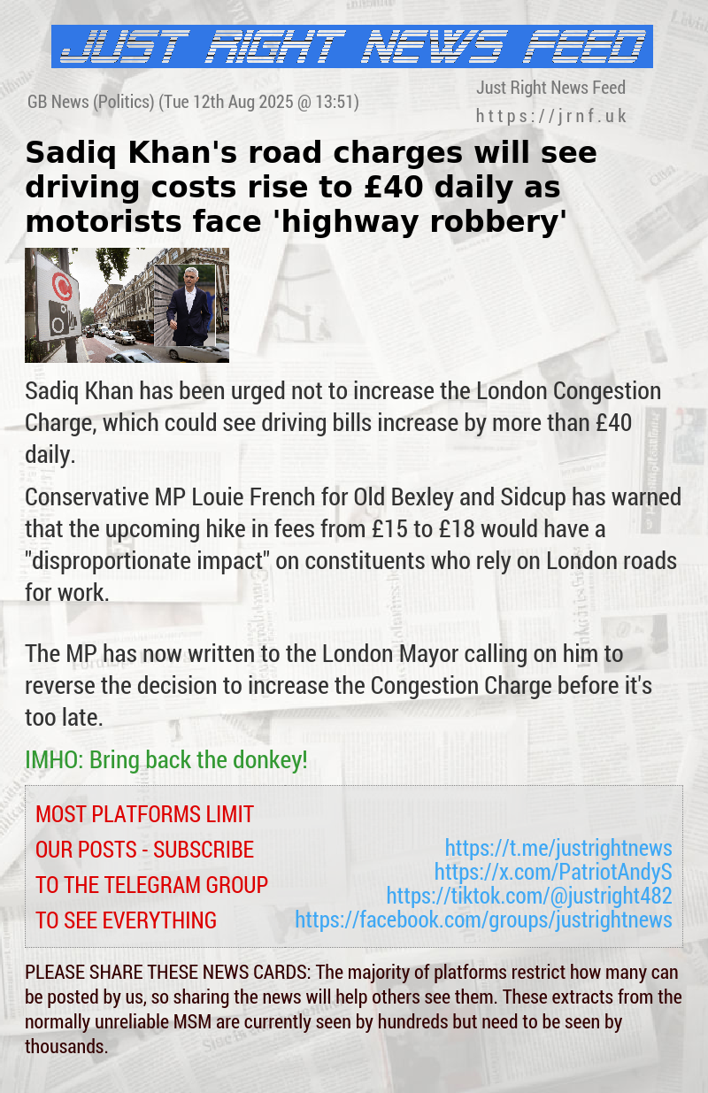 Sadiq Khan’s road charges will see driving costs rise to &pound;40 daily as motorists face ’highway robbery’