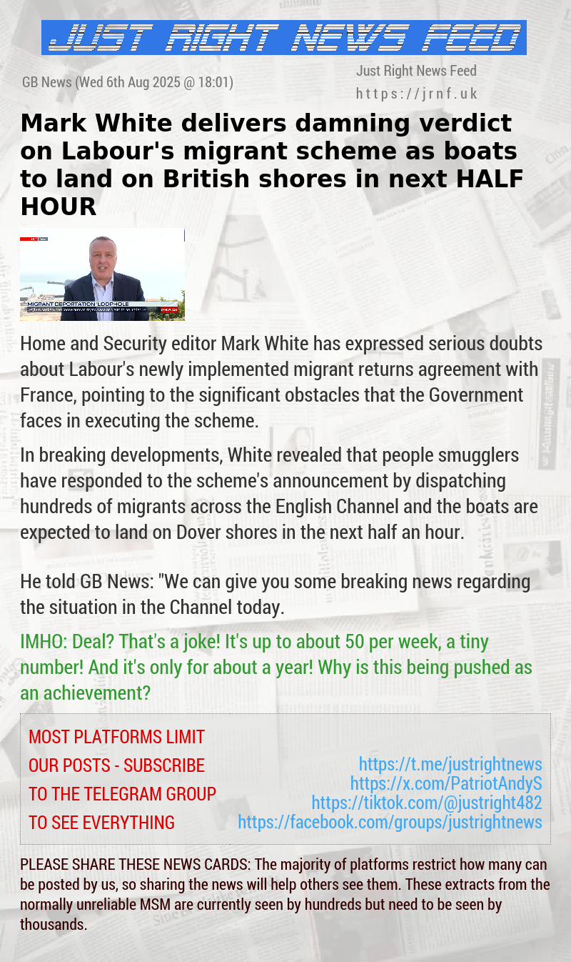 Mark White delivers damning verdict on Labour’s migrant scheme as boats to land on British shores in next HALF HOUR